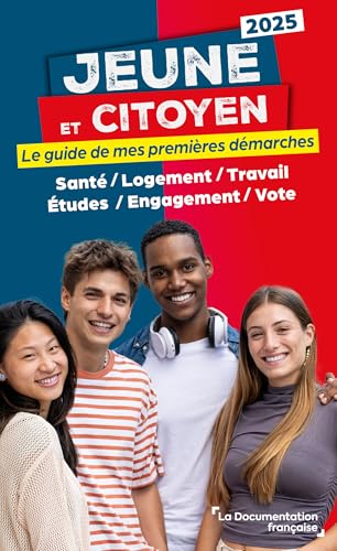 Jeune et citoyen: Le guide de mes premières démarches Jeune et citoyen: Le guide de mes premières démarches von DOC FRANCAISE