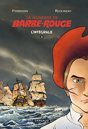 Jeunesse de Barbe-Rouge intégrale Tome 1 von DARGAUD
