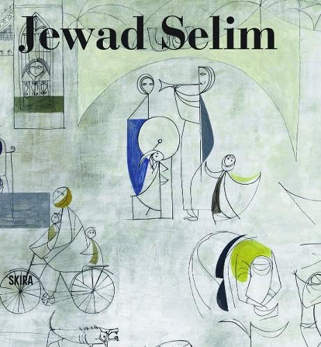 Jewad Selim Jewad Selim von Skira