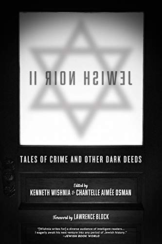 Jewish Noir II: Tales of Crime and Other Dark Deeds Jewish Noir II: Tales of Crime and Other Dark Deeds von PM Press