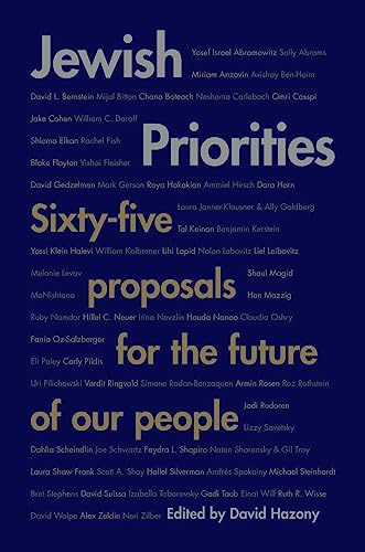 Jewish Priorities: Sixty-Five Proposals for the Future of Our People