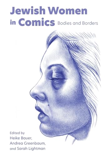 Jewish Women in Comics: Bodies and Borders