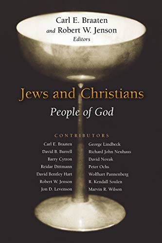 Jews and Christians: People of God Jews and Christians: People of God von Wm. B. Eerdmans