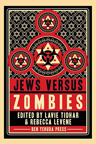 Jews vs Zombies Jews vs Zombies von Ben Yehuda Press