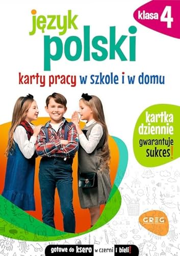 Język polski 4 Karty pracy w szkole i w domu von Greg