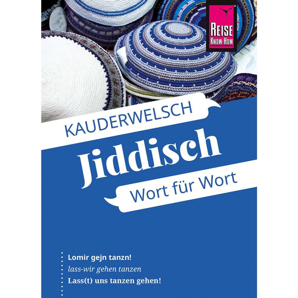 Jiddisch - Wort für Wort von Reise Know-How Rump GmbH