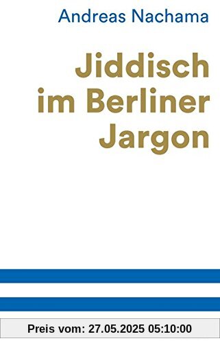 Jiddisch im Berliner Jargon