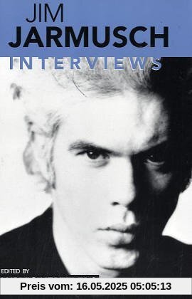 Jim Jarmusch: Interviews (Conversations with Filmmakers)