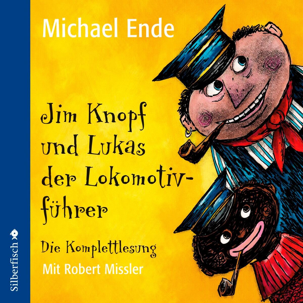 Jim Knopf und Lukas der Lokomotivführer - Die Komplettlesung Jim Knopf und Lukas der Lokomotivführer - Die Komplettlesung von Silberfisch