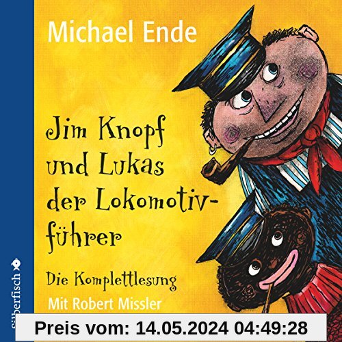 Jim Knopf und Lukas der Lokomotivführer - Die Komplettlesung: 6 CDs