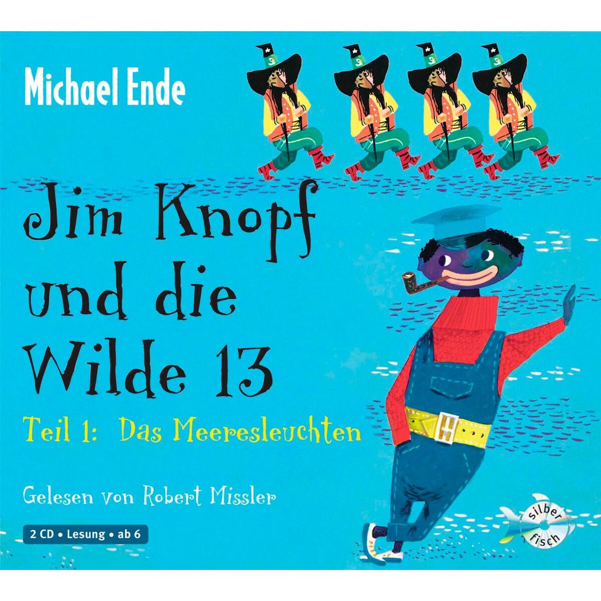 Jim Knopf und die Wilde 13 - Teil 1: Das Meeresleuchten von Silberfisch