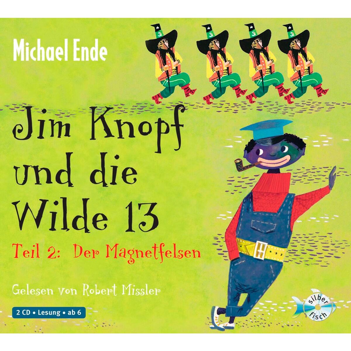 Jim Knopf und die Wilde 13 - Teil 2: Der Magnetfelsen von Silberfisch
