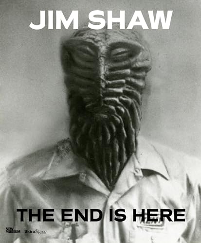 Jim Shaw: The End Is Here von Rizzoli