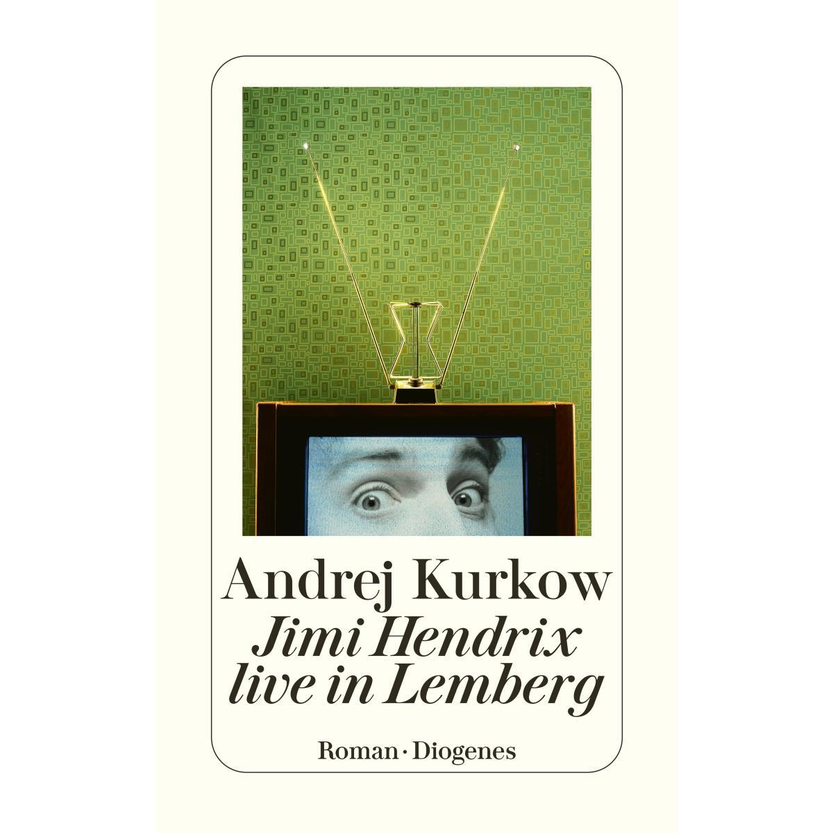 Jimi Hendrix live in Lemberg von Diogenes Verlag AG