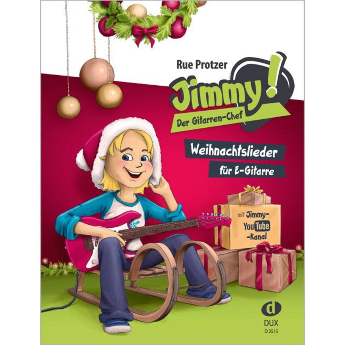 Jimmy! Der Gitarren-Chef - Weihnachtslieder von Edition DUX
