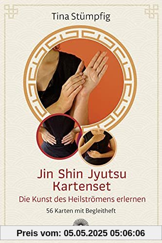 Jin Shin Jyutsu Kartenset: Die Kunst des Heilströmens erlernen 56 Karten mit Begleitbuch