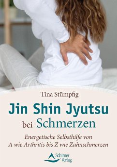 Jin Shin Jyutsu bei Schmerzen von Schirner