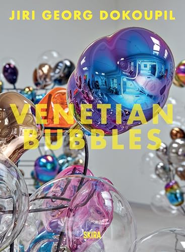 Jiri Georg Dokoupil: Venetian Bubbles (Cataloghi arte contemporanea) von Thames & Hudson