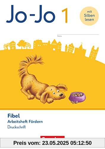 Jo-Jo Fibel - Allgemeine Ausgabe 2023: Arbeitsheft Fördern in Druckschrift - Mit Lauttabelle und Lernspurenheft