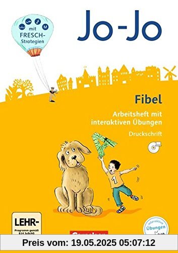 Jo-Jo Fibel - Allgemeine Ausgabe - Neubearbeitung 2016: Arbeitsheft in Druckschrift mit Einlegern und CD-ROM: Mit interaktiven Übungen