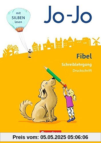 Jo-Jo Fibel - Allgemeine Ausgabe - Neubearbeitung 2016: Druckschriftlehrgang Jo-Jo Fibel - Allgemeine Ausgabe - Neubearbeitung 2016: Druckschriftlehrgang