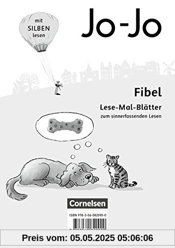 Jo-Jo Fibel - Allgemeine Ausgabe - Neubearbeitung 2016: Lese-Mal-Blätter Jo-Jo Fibel - Allgemeine Ausgabe - Neubearbeitung 2016: Lese-Mal-Blätter