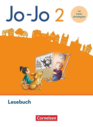 Jo-Jo Lesebuch - Allgemeine Ausgabe 2024 - 2. Schuljahr: Lesebuch - Mit Lesestrategie-Karte, Lernspurenheft und digitalen Medien Jo-Jo Lesebuch - Allgemeine Ausgabe 2024 - 2. Schuljahr: Lesebuch - Mit Lesestrategie-Karte, Lernspurenheft und digitalen Medien