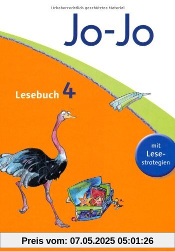 Jo-Jo Lesebuch - Allgemeine Ausgabe - Neubearbeitung: 4. Schuljahr - Schülerbuch Jo-Jo Lesebuch - Allgemeine Ausgabe - Neubearbeitung: 4. Schuljahr - Schülerbuch