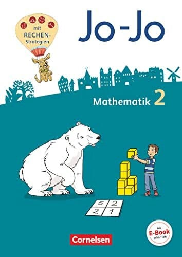 Jo-Jo Mathematik - Allgemeine Ausgabe 2018 - 2. Schuljahr: Schulbuch mit Kartonbeilagen und Le...
