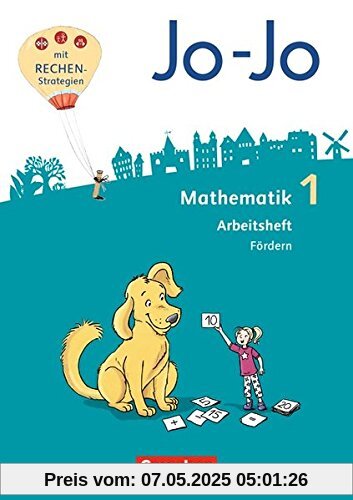 Jo-Jo Mathematik - Allgemeine Ausgabe 2018: 1. Schuljahr - Arbeitsheft Fördern