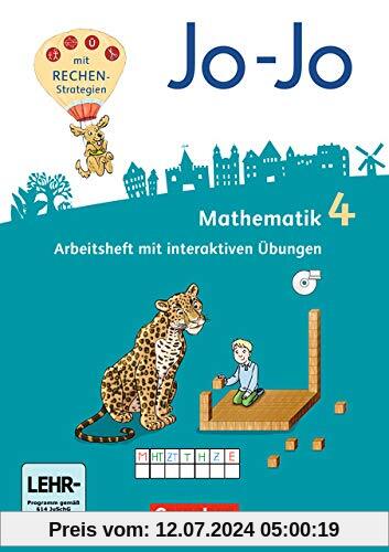 Jo-Jo Mathematik - Allgemeine Ausgabe 2018: 4. Schuljahr - Arbeitsheft: Mit interaktiven Übungen auf scook.de und CD-ROM