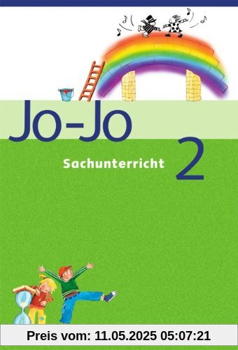 Jo-Jo Sachunterricht - Allgemeine Ausgabe: 2. Schuljahr - Schülerbuch