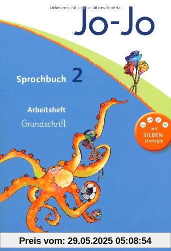 Jo-Jo Sprachbuch - Aktuelle allgemeine Ausgabe: 2. Schuljahr - Arbeitsheft in Grundschrift: Mit Lernstandserhebungen Jo-Jo Sprachbuch - Aktuelle allgemeine Ausgabe: 2. Schuljahr - Arbeitsheft in Grundschrift: Mit Lernstandserhebungen
