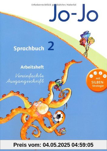 Jo-Jo Sprachbuch - Aktuelle allgemeine Ausgabe: 2. Schuljahr - Arbeitsheft in Vereinfachter Ausgangsschrift: Mit Lernstandsseiten