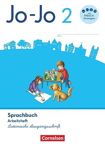 Jo-Jo Sprachbuch - Allgemeine Ausgabe 2024 - 2. Schuljahr: Arbeitsheft in Lateinischer Ausgangsschrift Jo-Jo Sprachbuch - Allgemeine Ausgabe 2024 - 2. Schuljahr: Arbeitsheft in Lateinischer Ausgangsschrift