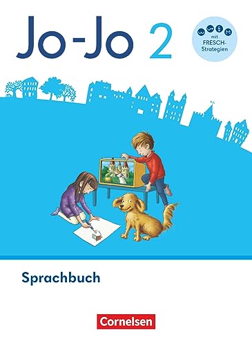Jo-Jo Sprachbuch - Allgemeine Ausgabe 2024 - 2. Schuljahr: Sprachbuch - Mit FRESCH-Karte, Lernspurenheft und digitalen Medien Jo-Jo Sprachbuch - Allgemeine Ausgabe 2024 - 2. Schuljahr: Sprachbuch - Mit FRESCH-Karte, Lernspurenheft und digitalen Medien