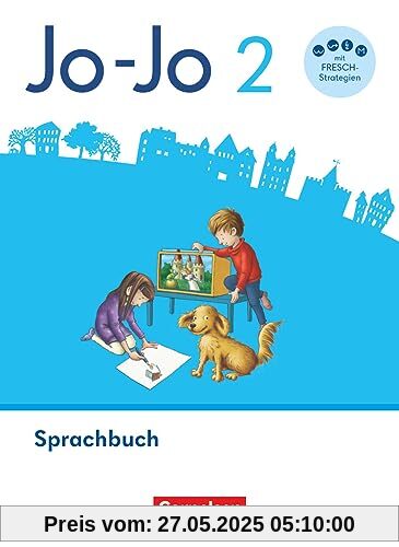 Jo-Jo Sprachbuch - Allgemeine Ausgabe 2024 - 2. Schuljahr: Sprachbuch - Mit FRESCH-Karte, Lernspurenheft und digitalen Medien