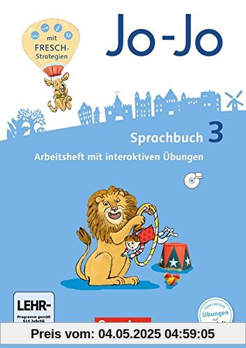 Jo-Jo Sprachbuch - Allgemeine Ausgabe - Neubearbeitung 2016 / 3. Schuljahr - Arbeitsheft: Mit interaktiven Übungen auf scook.de und CD-ROM