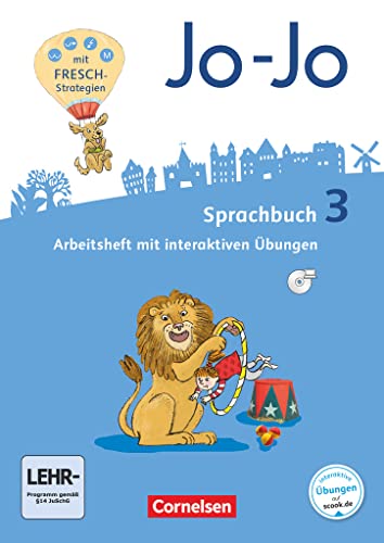 Jo-Jo Sprachbuch - Allgemeine Ausgabe 2016 - 3. Schuljahr: Arbeitsheft - Mit interaktiven Übungen online und auf CD-ROM