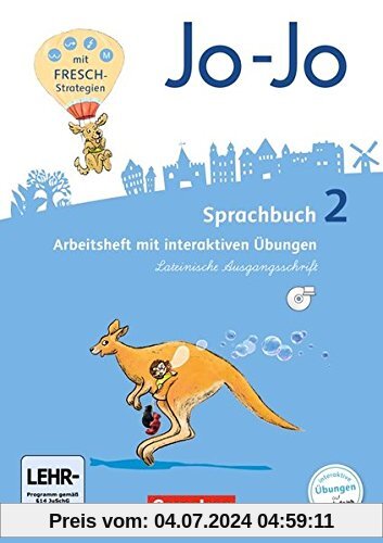Jo-Jo Sprachbuch - Allgemeine Ausgabe - Neubearbeitung 2016: 2. Schuljahr - Arbeitsheft in Lateinischer Ausgangsschrift mit CD-ROM: Mit interaktiven Übungen