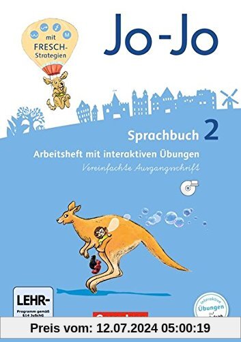 Jo-Jo Sprachbuch - Allgemeine Ausgabe - Neubearbeitung 2016: 2. Schuljahr - Arbeitsheft in Vereinfachter Ausgangsschrift mit CD-ROM: Mit interaktiven Übungen