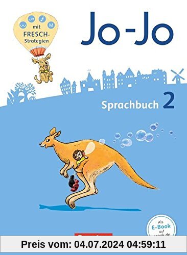 Jo-Jo Sprachbuch - Allgemeine Ausgabe - Neubearbeitung 2016: 2. Schuljahr - Sprachbuch