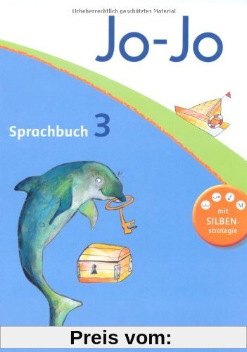 Jo-Jo Sprachbuch - Allgemeine Ausgabe - Neubearbeitung: 3. Schuljahr - Schülerbuch