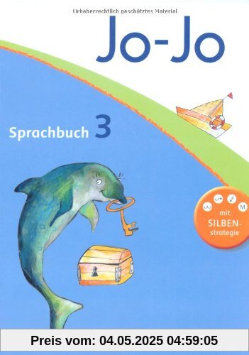 Jo-Jo Sprachbuch - Allgemeine Ausgabe - Neubearbeitung: 3. Schuljahr - Schülerbuch