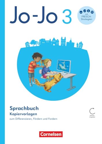 Jo-Jo Sprachbuch|NULL|Allgemeine Ausgabe 2024|3. Schuljahr|NULL|NULL|Kopiervorlagen|Zum Differenzieren, Fördern und Fordern. Mit Webcode von Cornelsen Verlag