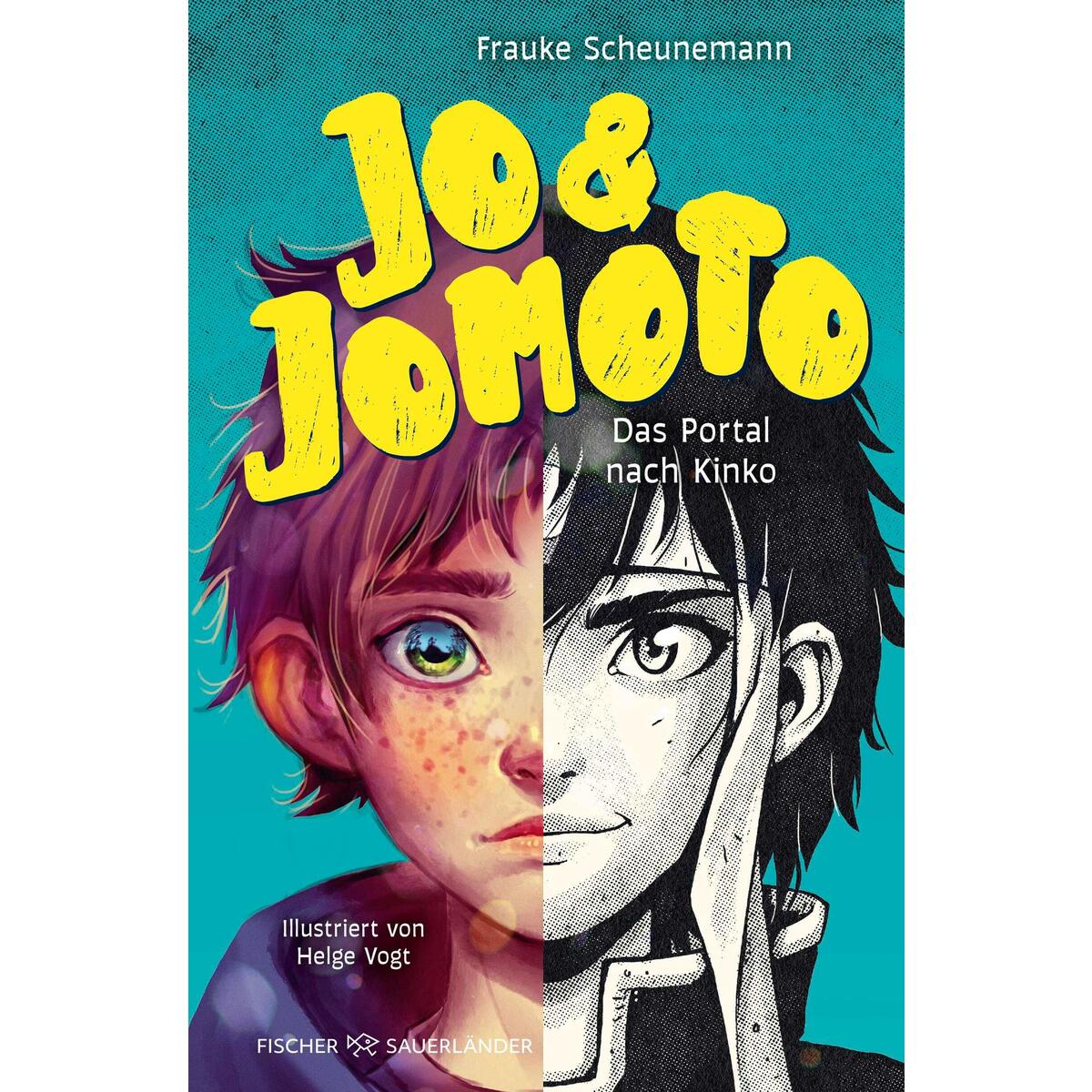 Jo & Jomoto - Das Portal nach Kinko von FISCHER Sauerländer
