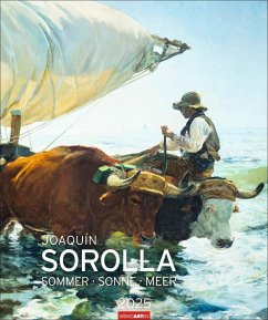 Joaquín Sorolla Edition Kalender 2025 - Sommer · Sonne · Meer von Weingarten