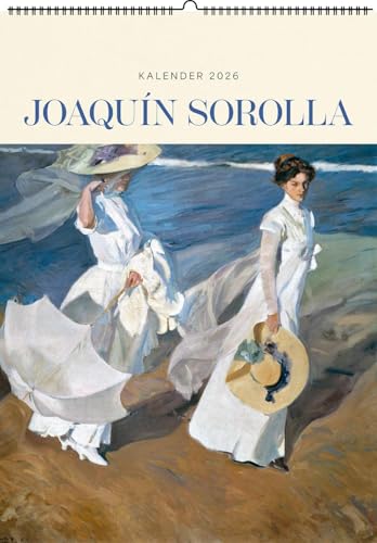 Joaquín Sorolla. Wandkalender 2026: Meisterwerke des spanischen Künstlers von Favoritenpresse GmbH
