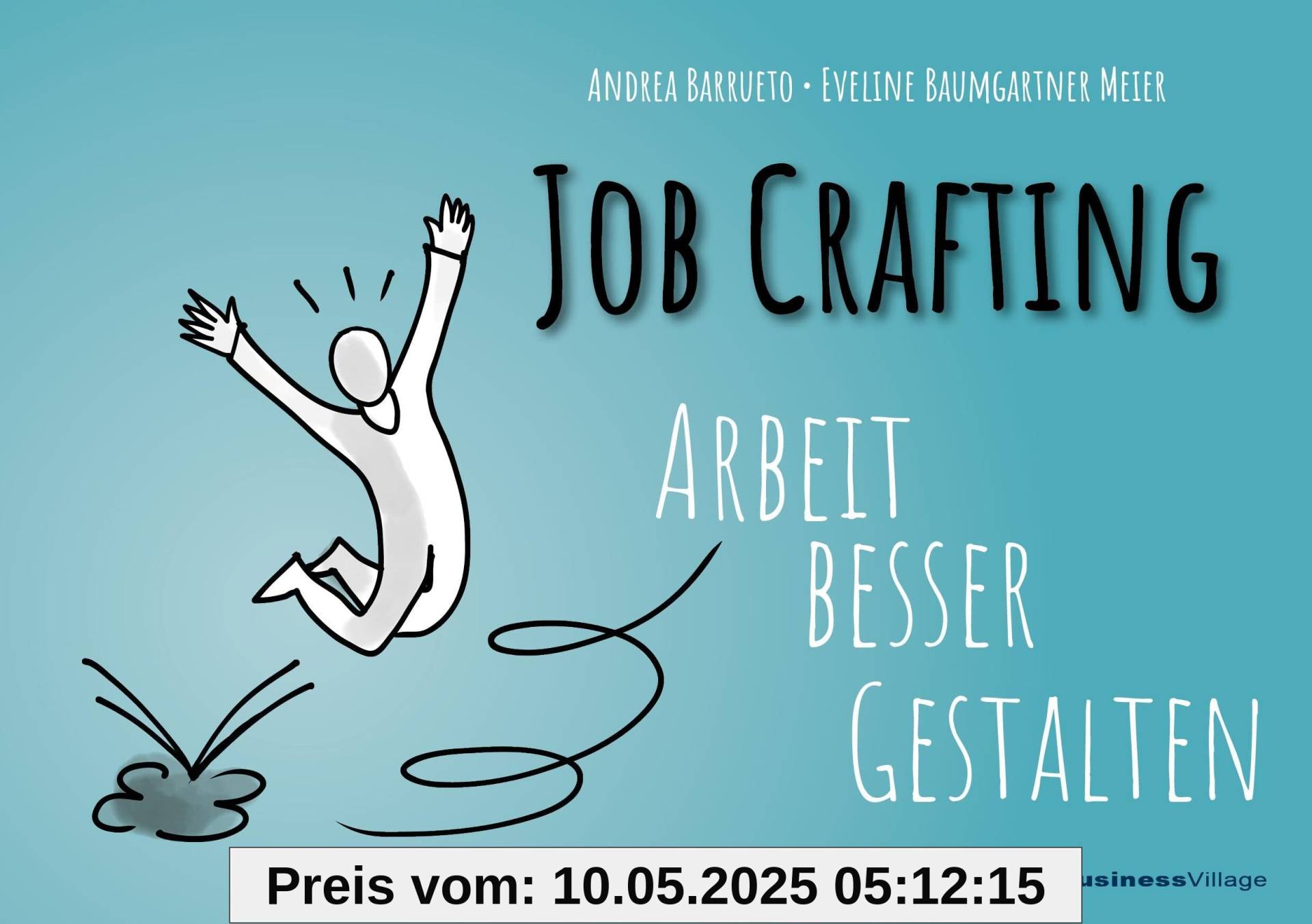 Job Crafting: Arbeit besser gestalten