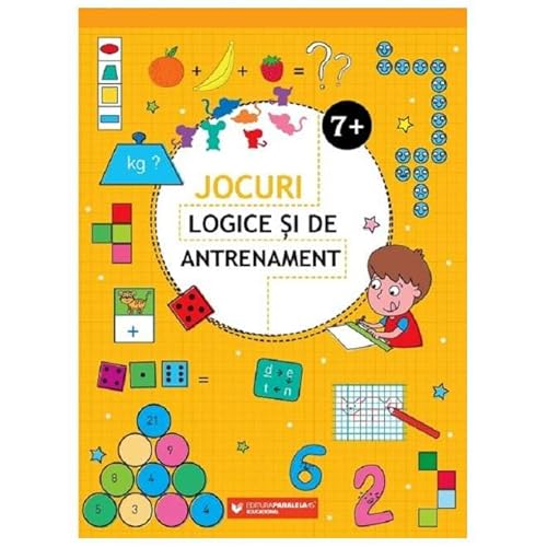 Jocuri Logice Si De Antrenament 7 Ani+ von Paralela 45